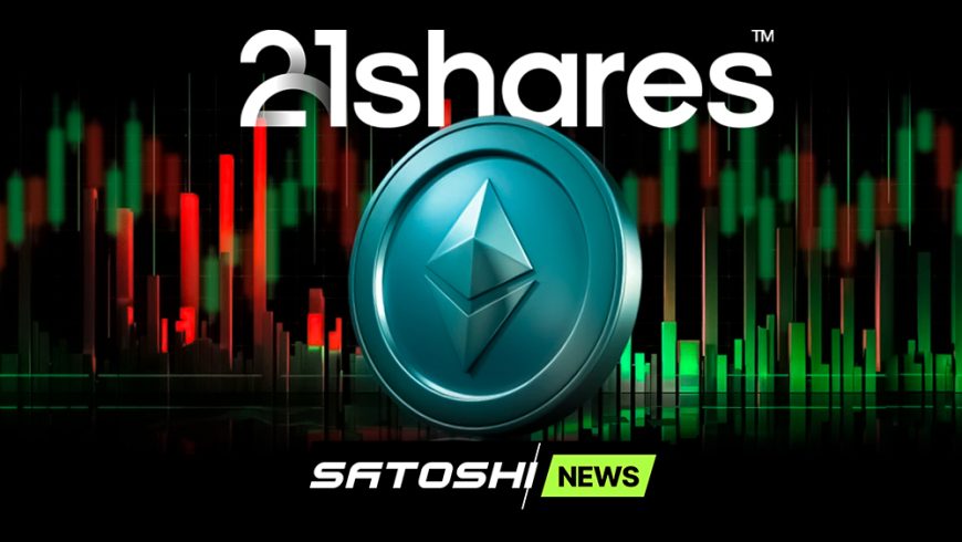 Биржа Cboe BZX подала заявку на внесение изменений, позволяющих добавить стейкинг в Ethereum ETF от 21Shares