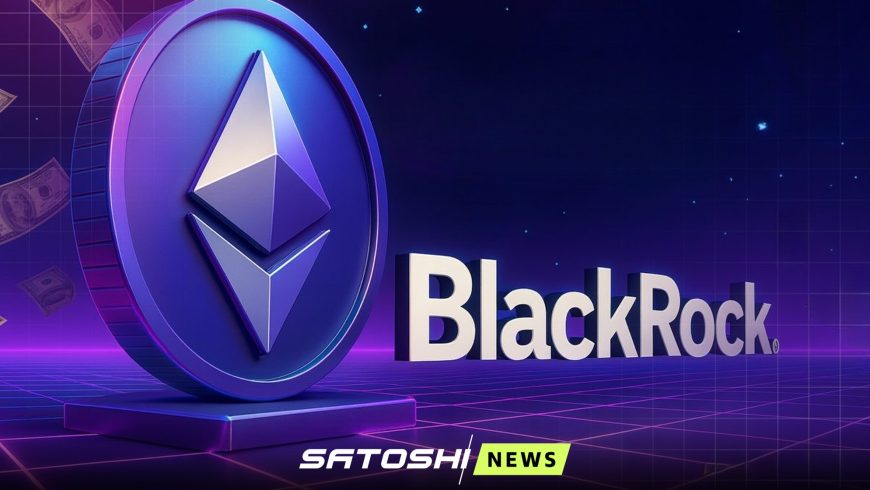 BlackRock запустил Ethereum-ETF со стейкингом